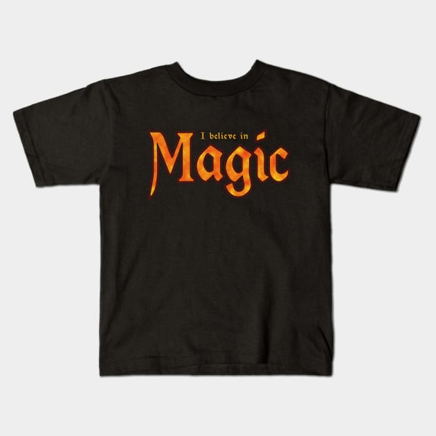 I Believe in Magic Kids T-Shirt by ChuckDuncanArt